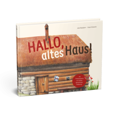 Hallo, altes Haus!