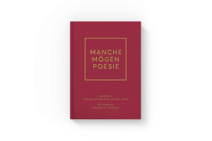 Gedichtband &bdquo;Manche m&ouml;gen Poesie&ldquo;